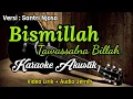 Download Lagu Bismillah Tawassalna Billah | Santri Njoso | Karaoke Akustik
