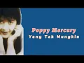 Download Lagu YANG TAK MUNGKIN || poppy Mercury(VIDEO LIRIK)