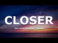 Download Lagu The Chainsmokers - Closer (Lyrics) ft. Halsey