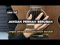 Download Lagu Jangan Pernah Berubah - ST12 ( cover gitar by windyyy )