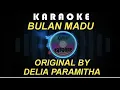 Download Lagu KARAOKE BULAN MADU TANPA VOKAL..ORIGINAL SONG BY DELIA PARAMITHA