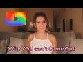 Why You CAN T Come Out