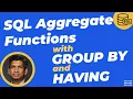 SQL Aggregate Functions with GROUP BY and HAVING