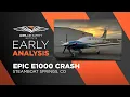 Early Analysis Epic E1000 Crash at Steamboat Springs