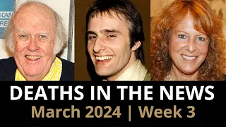Download Who Died: March 2024 Week 3 | News MP3