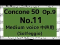 50 Concone 50 Op 9 No 11 Medium voice solfege with music score