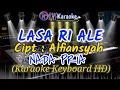 Download Lagu LASA RIALE (NADA PRIA) - CIPT: ALFIANSYAH - RNF KARAOKE | KARAOKE KEYBOARD HD
