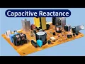 Capacitive Reactance What is a capacitive reactance Reactance