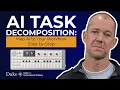 AI Task Decomposition Map AI to Your Workflow Step-by-Step