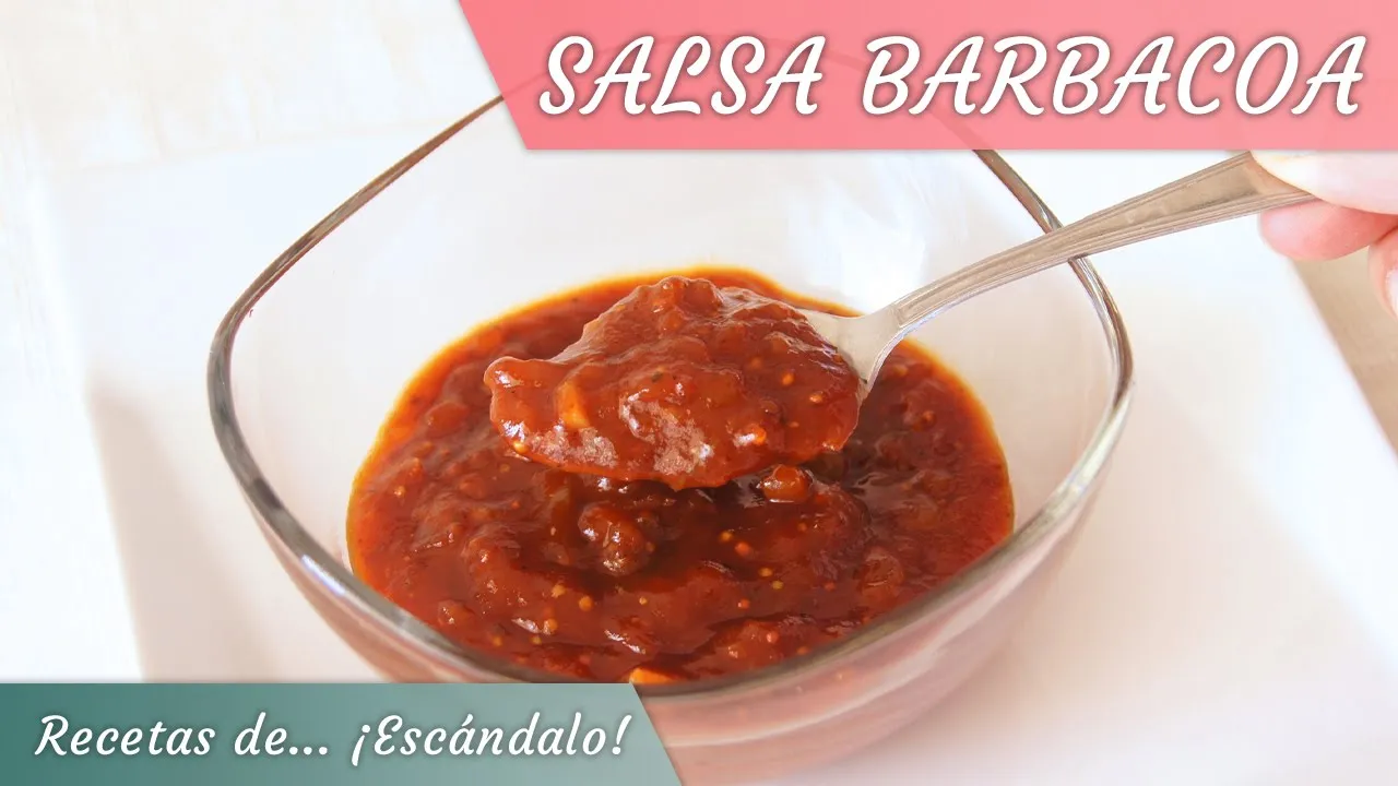 Cómo hacer salsa barbacoa casera, fácil y rápida - Recetas de Escándalo