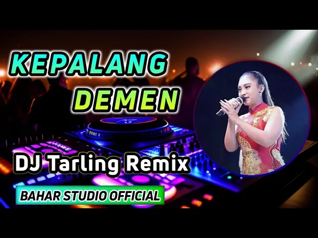 Download MP3 KEPALANG DEMEN - DEDE RISTY // DJ TARLING REMIX