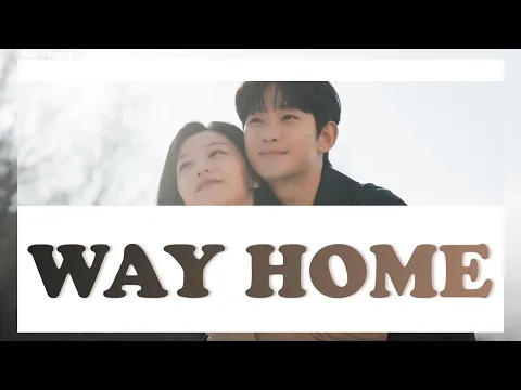 Download MP3 [THAISUB] Kim Soo Hyun (김수현) - Way Home (청혼) (Queen of Tears OST Special Track) #ไอดอลไทยซับ