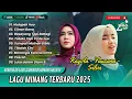 Download Lagu RAYOLA, FAUZANA, SILVA HAYATI \u0026 INDAH DELVIA FULL ALBUM || LAGU POP MINANG TERBARU 2025