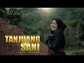 Download Lagu Lagu Dendang minang 2021- Amelda lesty - Tanjung Sani (Official music Video)