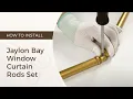 How to Install Jaylon Bay Window Curtain Rods