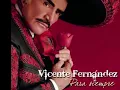 De 7 A 9   Vicente Fernadez