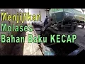 Lagu Molases, Bahan baku KECAP, Kok Nampungnya Gini amat!