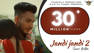jandi jandi 2 video seera buttar tru bande yaarvelly productions latest punjabi songs 2021