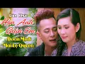 Download Lagu Đoàn Minh Mai Lệ Quyên - Cặp Đôi Song Ca Bolero Trữ Tình Hay Tê Tái Tâm Hồn | LK Hờn Anh Giận Em