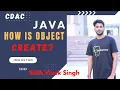How Can Create Object Vivek Singh CodeTech CDAC Java