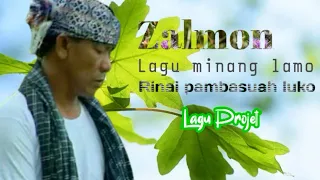 Download lagu minang terpopuler - Zalmon - rinai pambasuah luko MP3