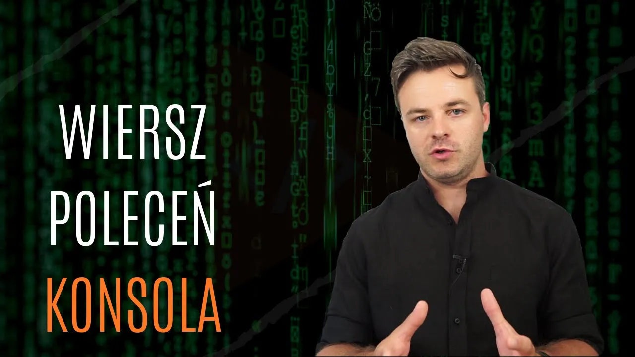 Wiersz poleceń / konsola / terminal systemowy - podstawy