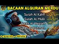 Download Lagu ムロッタルのメンドゥラスな子守唄 アル・カフィ、アル・ムルク、アル・ラーマン、ヤシン、アル・ワキア | ala aqeel