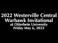 2022 Westerville Central Warhawk Invitational at Otterbein University