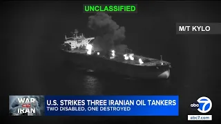 US strikes 3 Iranian oil tankers; 2 disabled, 1 destroyed