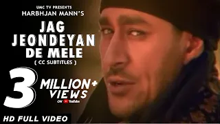 jag jeondeyan de mele harbhajan mann nachlai