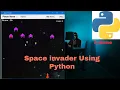 Space Invader Game using Python Game Development Using Python