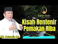 Download Lagu KISAH RENTENIR PEMAKAN RIBA‼️CERAMAH KH ZAINUDDIN MZ