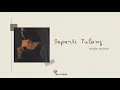 Nadin Amizah - Seperti Tulang (Lirik Lagu)