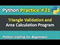 Practice Program to Validate and Calculate Area of a Triangle Python Coding for Beginners