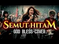 Lagu GOD BLESS - SEMUT HITAM - COVER by @rockingirlz #rock #cover