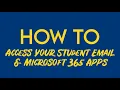 How To Access Your Student Email 365