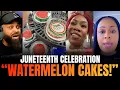 TIKTOKERS ERUPT Over Kroger s Watermelon Juneteenth Cakes