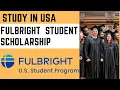 2024 Fulbright Scholarship for Master Students in USA Section 6