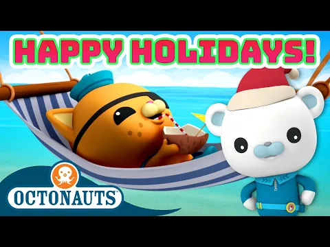 Download MP3 @Octonauts - 🎄 Happy Holidays Family Christmas Special! 🥳 | 2 Hours+ Compilation