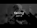 Download Lagu falling — trevor daniel — sped up + lyrics