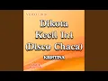 Lagu Dikota Kecil Ini (Disco Chaca)