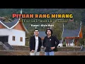 Download Lagu DENDANG MINANG TERBARU 2021 - PITUAH RANG MINANG ( Official Musik Video ) ALVIS DEVITRA ft VIQRIE
