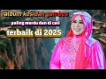 Album kosidah gambus terbaik sepanjang masa dan paling di sukai semua kalangan bikin hati tenang