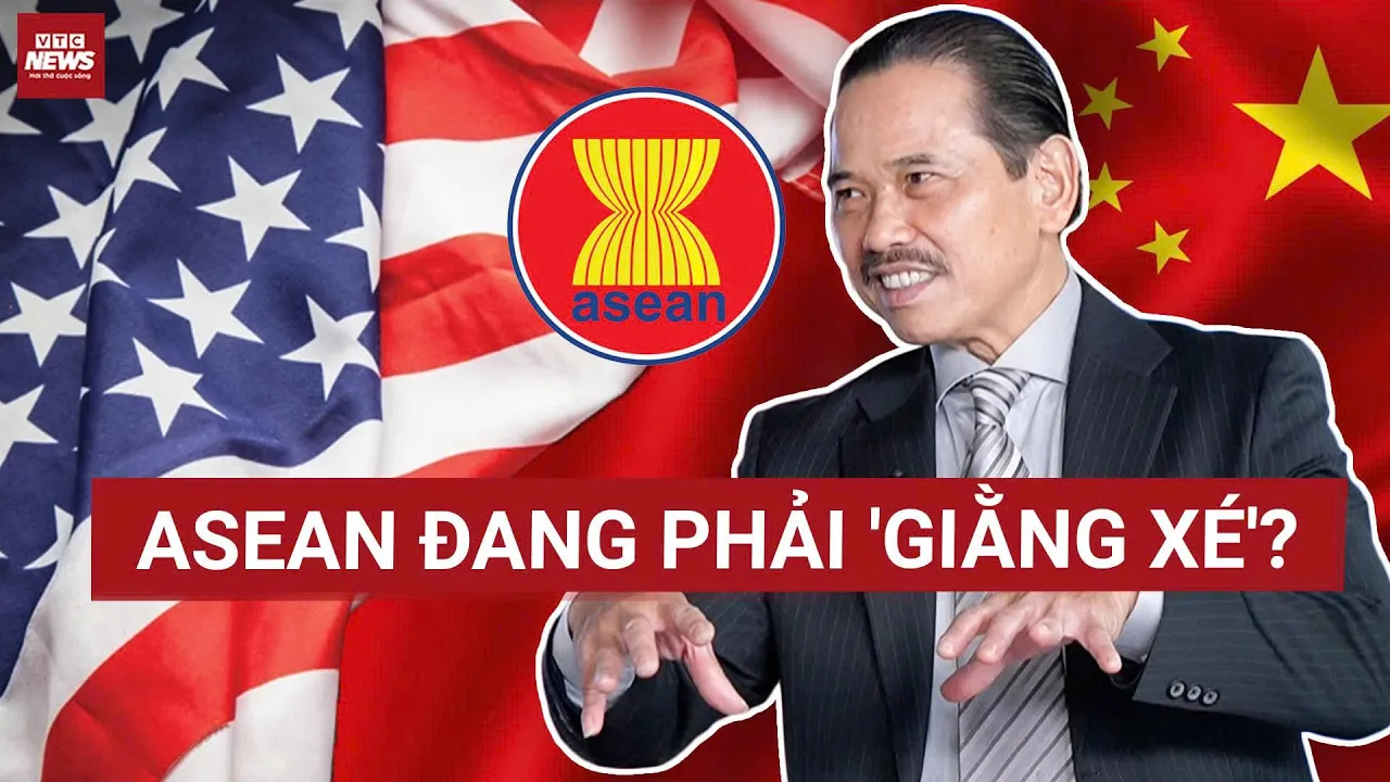 TS Bùi Ngọc Sơn: Các nước ASEAN đối mặt sức ép 'CHỌN PHE' giữa Mỹ và Trung Quốc ngày càng khốc liệt?