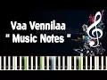 Download Lagu Vaa Vennilaa /Mella Thiranthadhu Kadhavu /Piano Notes /Midi File /Karaoke