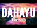Lagu Fanny Soegi - Dahayu (Lyrics)
