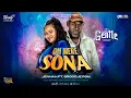 Download Lagu OH MERE SONA RE - GENTLE || JENNAH x BROODJE POM (Audio Release)