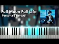 Download Lagu Full Moon Full Life - Persona 3 Reload OST (Piano Tutorial)