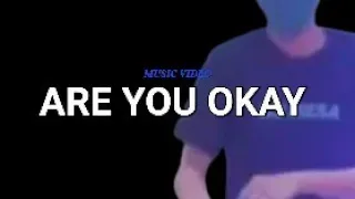 Download Isky Riveld - ARE YOU OKAY ft. DJ Desa (Official Music Video) MP3