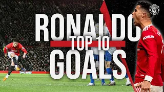 top 10 cristiano ronaldo goals for united
